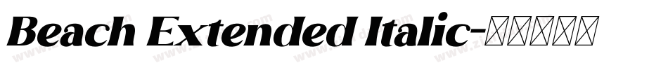 Beach Extended Italic字体转换